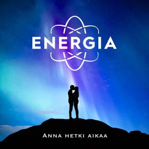 Energia Annahetki Aikaa Cds Media Energia, Anna hetki aikaa -sinnglen kansi.