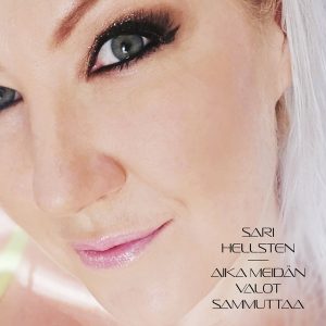 Sari Hellsten Aika Meidan Cds24.media Sari Hellsten, Aika meidän valot sammuttaa, singlen kansi
