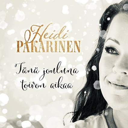 Heidi Pakarinen, Tänä jouluna toivon aikaa